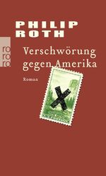 ISBN 9783499240874: Verschwörung gegen Amerika