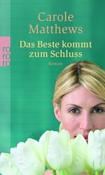 ISBN 9783499240881: Das Beste kommt zum Schluss