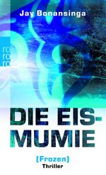 ISBN 9783499240973: Die Eismumie (Frozen)