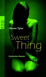 ISBN 9783499241406: Sweet Thing