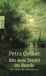 ISBN 9783499242007: Rosina und Claes Reihe 08 -- Mit dem Teufel im Bunde -- Historischer Hamburg-Krimi