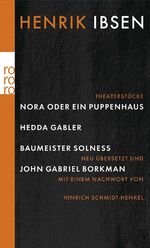 ISBN 9783499242342: Nora oder Ein Puppenhaus / Hedda Gabler / Baumeister Solness / John Gabriel Borkman