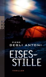 Degli Antoni, Piero: Eisesstille Degli Antoni, Piero: Eisesstille