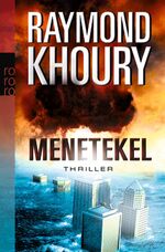 ISBN 9783499244766: Menetekel . Raymond Khoury