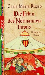 ISBN 9783499245527: Die Erbin des Normannenthrons