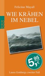 ISBN 9783499245701: Wie Krähen im Nebel