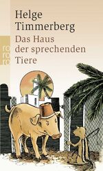 ISBN 9783499245916: Das Haus der sprechenden Tiere - Eine Fabel