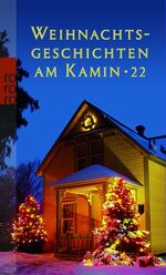 ISBN 9783499245961: Weihnachtsgeschichten am Kamin 22