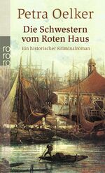 ISBN 9783499246111: Die Schwestern vom Roten Haus: Ein historischer Hamburg-Krimi