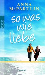 ISBN 9783499246869: So was wie Liebe