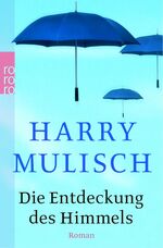 ISBN 9783499247521: Die Entdeckung des Himmels - Roman