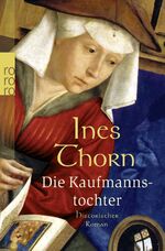 ISBN 9783499247668: Die Kaufmannstochter