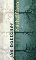 ISBN 9783499247903: Nachglühen