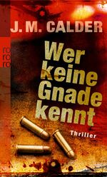 ISBN 9783499248276: Wer keine Gnade kennt