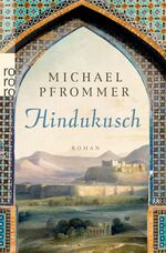 Hindukusch - Roman