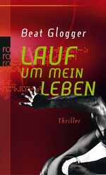 ISBN 9783499248351: Lauf um mein Leben