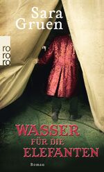 ISBN 9783499248450: Wasser für die Elefanten