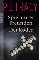 ISBN 9783499248917: Spiel unter Freunden / Der Köder