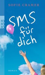 ISBN 9783499249822: SMS für dich