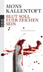 ISBN 9783499252280: Blut soll euer Zeichen sein