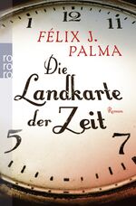 ISBN 9783499253195: Die Landkarte der Zeit