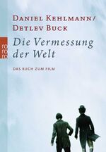 ISBN 9783499253270: Die Vermessung der Welt. Das Buch zum Film.