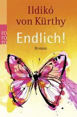 ISBN 9783499254314: 7 X Ildiko von Kürthy - Schwerelos + Blaue Wunder + Herzsprung + Mondscheintarif + Freizeichen + Höhenrausch + Endlich!