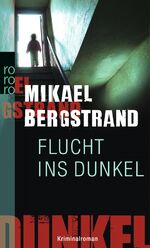 ISBN 9783499254833: Flucht ins Dunkel