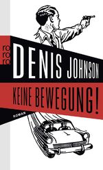 ISBN 9783499256615: Keine Bewegung!