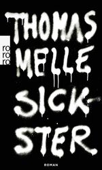 ISBN 9783499256950: Sickster