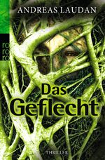 ISBN 9783499258480: Das Geflecht