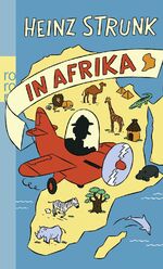 ISBN 9783499258596: Heinz Strunk in Afrika