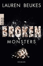 Lauren Beukes: Broken Monsters (deutsche Lauren Beukes: Broken Monsters (deutsche