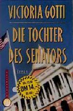 ISBN 9783499261091: die Tochter des Senators