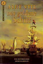 ISBN 9783499261527: Das goldene Schiff : ein historischer Kriminalroman (L2t)