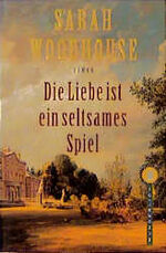 ISBN 9783499262210: Die Liebe ist ein seltsames Spiel