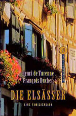 Henri de Turenne: Die Elsässer Henri de Turenne: Die Elsässer
