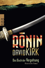 David Kirk: Ronin