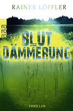 ISBN 9783499266928: Blutdämmerung