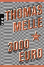 ISBN 9783499268427: 3000 Euro (K581)