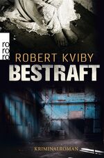 Bestraft Kviby, Robert; Rüegger, Lotta a Bestraft Kviby, Robert; Rüegger, Lotta a