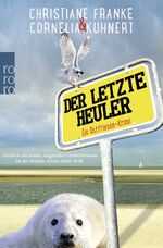 ISBN 9783499269943: Der letzte Heuler - Ein Ostfriesen-Krimi