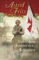 ISBN 9783499271052: Unter dem Banner des Kreuzes