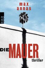 ISBN 9783499271632: Die Mauer