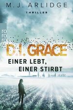 ISBN 9783499272042: D.I. Grace: Einer lebt, einer stirbt