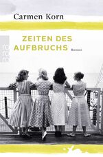 ISBN 9783499272141: Zeiten des Aufbruchs: Roman (Jahrhundert-Trilogie, Band 2)