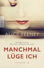 ISBN 9783499273117: Manchmal lüge ich