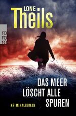 ISBN 9783499273155: Das Meer löscht alle Spuren