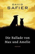 ISBN 9783499275517: Die Ballade von Max und Amelie