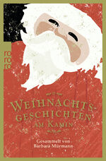 ISBN 9783499275722: Weihnachtsgeschichten am Kamin 33 – Gesammelt von Barbara Mürmann